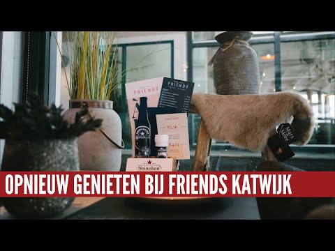 Friends in Katwijk vernieuwd