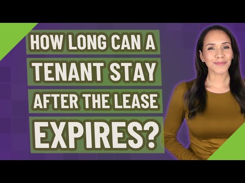 How long can a tenant stay after the lease expires?